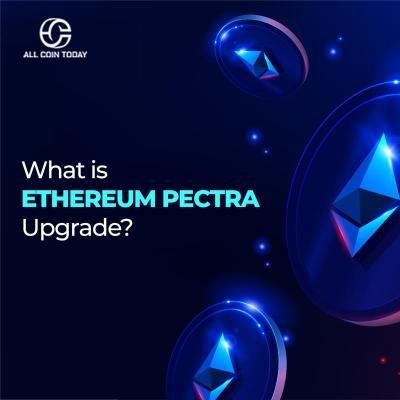 What is Ethereum Pectra Upgrade?